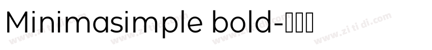 Minimasimple bold字体转换